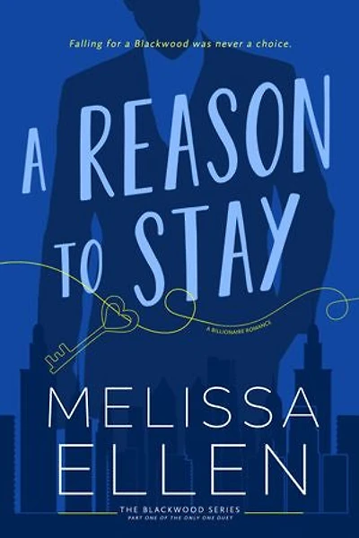 A Reason To Stay