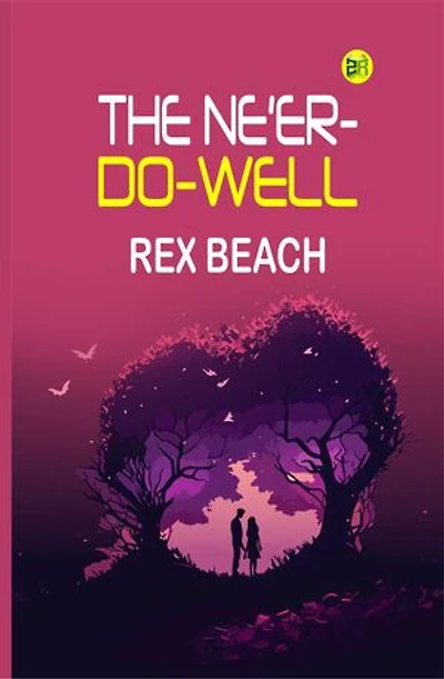The Ne'er-Do-Well