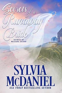 Secrets of a Runaway Bride: Sweet Beach Read