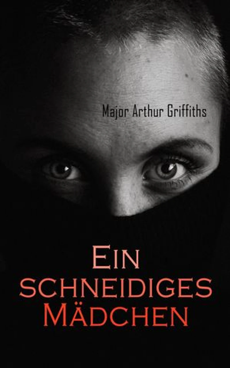 Ein schneidiges M�dchen: Kriminalroman
