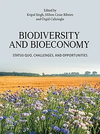 Biodiversity and Bioeconomy: Status Quo, Challenges, Opportunities