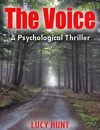 The Voice: A Psychological Thriller