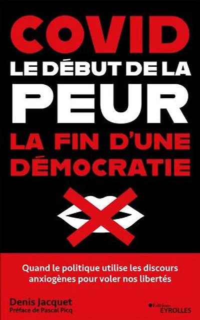 Covid: le début de la peur, fin d'une démocratie