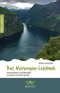 Das Island-Lesebuch: Impressionen und Rezepte aus dem Land der Elfen Trolle