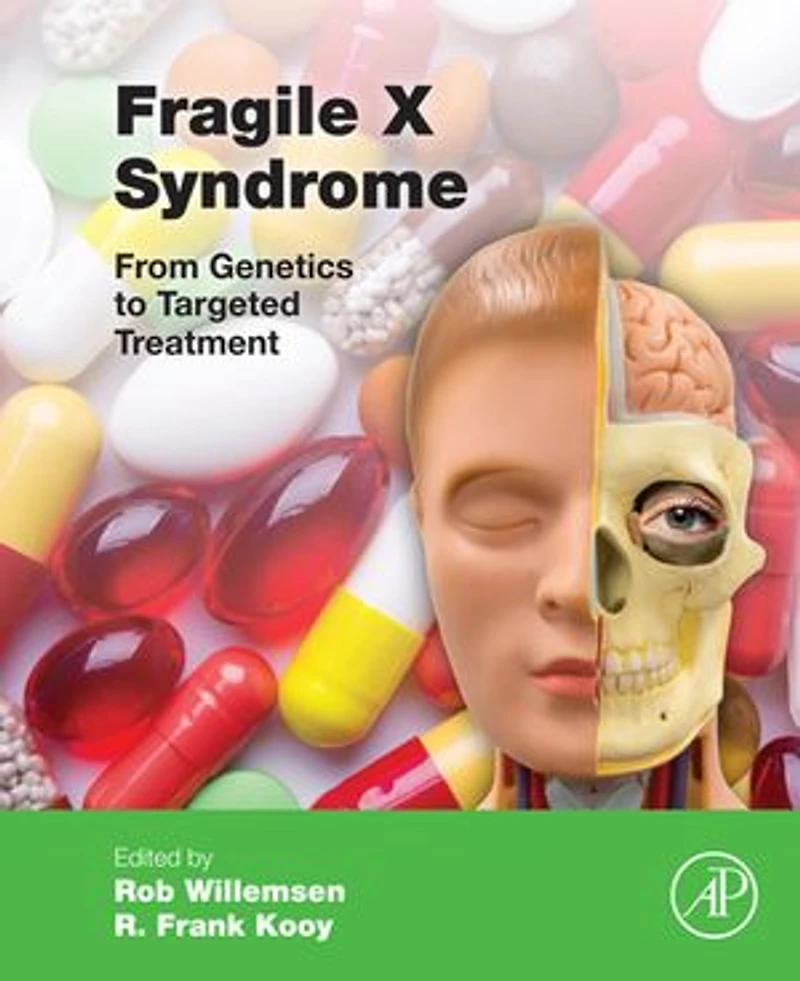 Fragile X Syndrome: From Genetics to Targeted Treatment