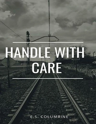 Handle With Care