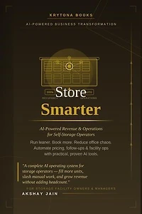Store Smarter: AI-Powered Revenue and Operations for Self-Storage Operators