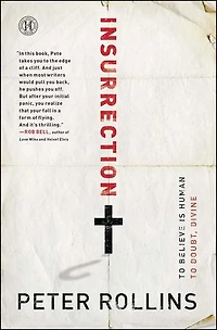 Insurrection: To Believe Is Human Doubt, Divine