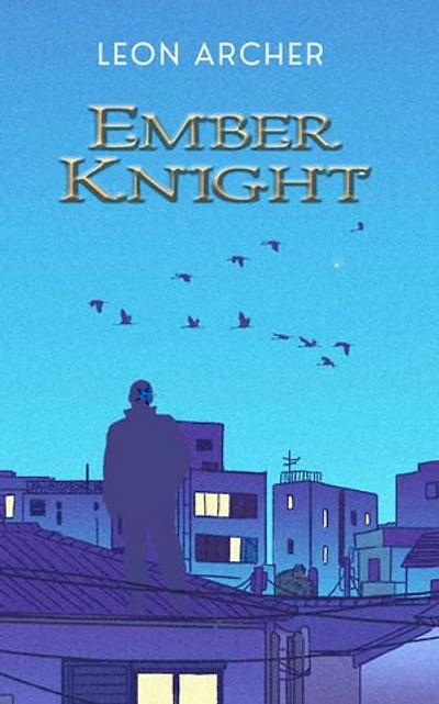 Ember Knight: Ember Knight Saga, #1