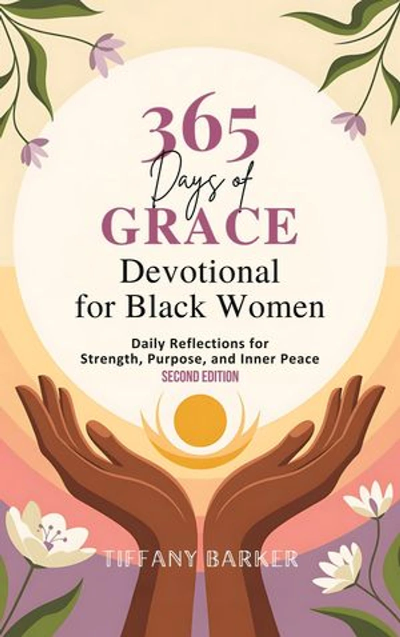Devotional for Black Women 2026: Daily Reflections for Strength, Purpose, and Inner Peace (Second Edition)