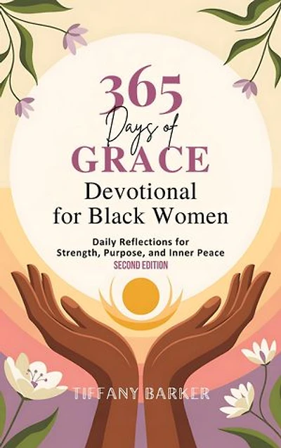 Devotional for Black Women 2026: Daily Reflections for Strength, Purpose, and Inner Peace (Second Edition)