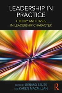 Leadership Practice: Theory and Cases Character