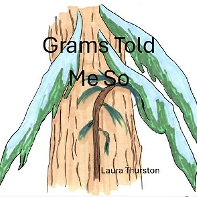 Grams Told Me So