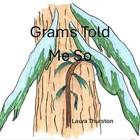 Grams Told Me So