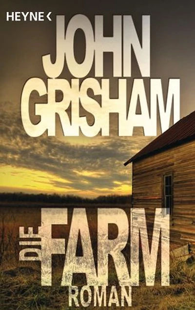 Die Farm: Roman