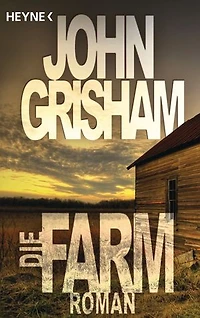 Die Farm: Roman