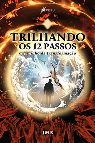 Trilhando os 12 Passos: O Caminho da Transformação