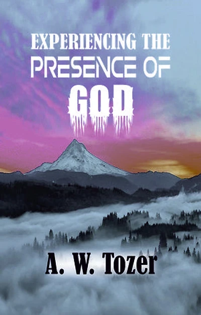 Experiencing The Presence Of God