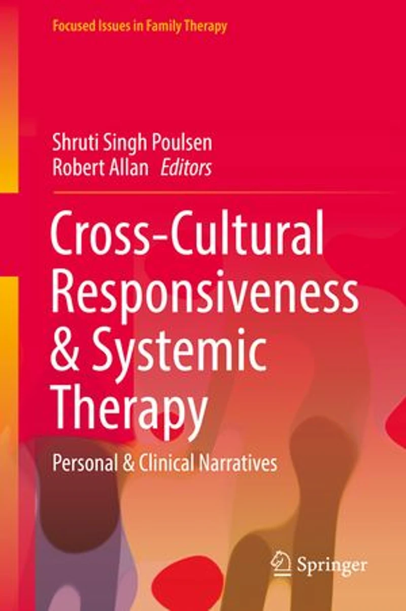 Cross-Cultural Responsiveness and Systemic Therapy: Personal Clinical Narratives