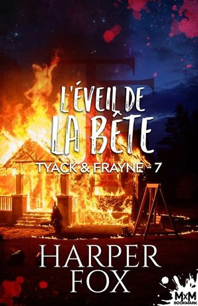 L'éveil de la Bête: Tyack & Frayne, T7