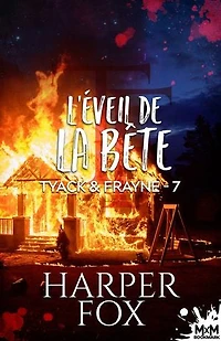 L'éveil de la Bête: Tyack & Frayne, T7