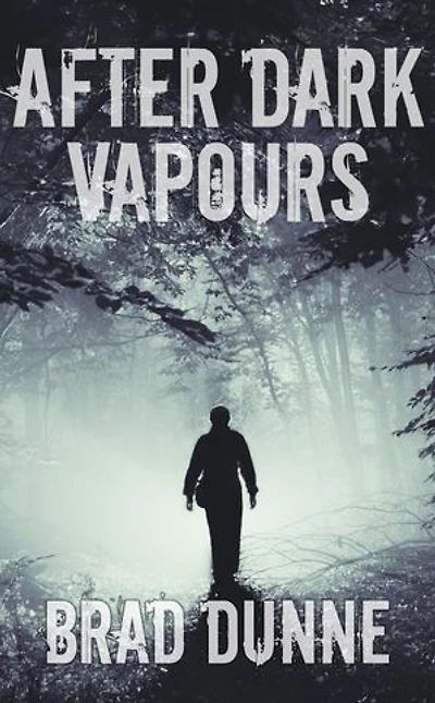 After Dark Vapours