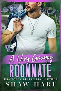 A Very Grumpy Roommate