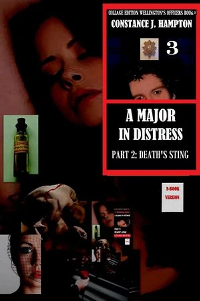 A Major in Distress: part 2 Death's Sting