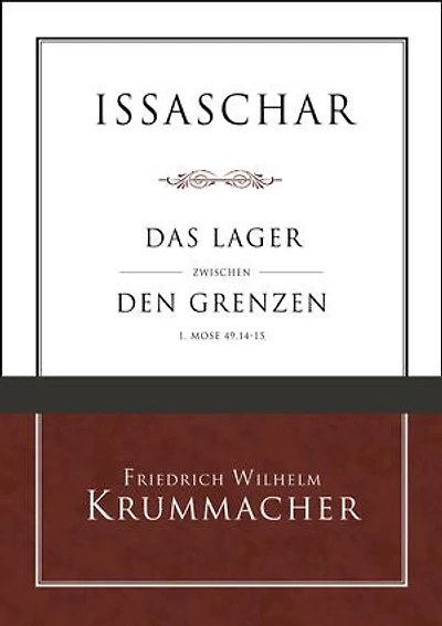 Issaschar: Das Lager zwischen den Grenzen