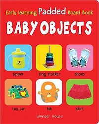 My Early Learning Book of Baby Objects
