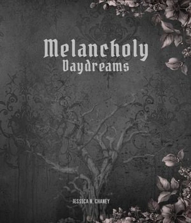 Melancholy Daydreams