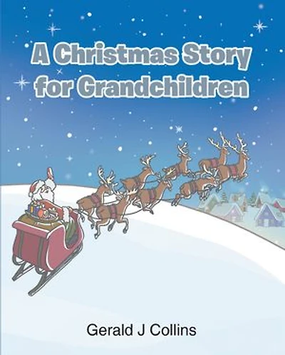 A Christmas Story for Grandchildren
