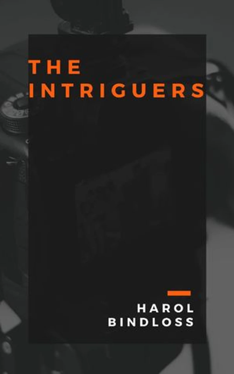 The Intriguers