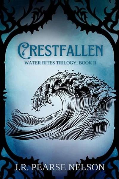 Crestfallen: A Magical Fantasy Adventure