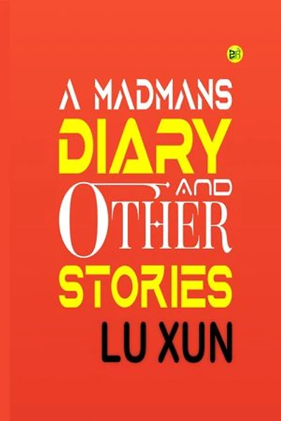 A Madmans Diary and Other Stories