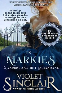 Un Markies Waardig Aan Het Schandaal: Amerikaanse Erfgenames, #2