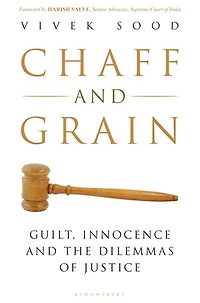 Chaff and Grain: Guilt, Innocence and the Dilemmas of Justice