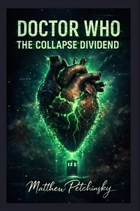 Doctor Who: The Collapse Dividend