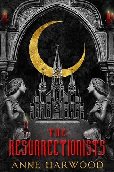 The Resurrectionists: Shepherd of Souls, #1