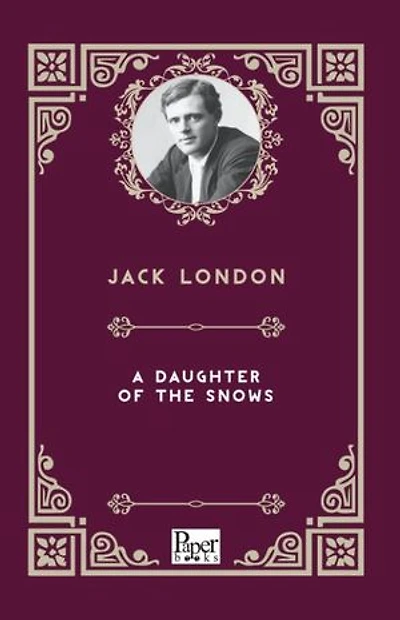 A Daughter of The Snows