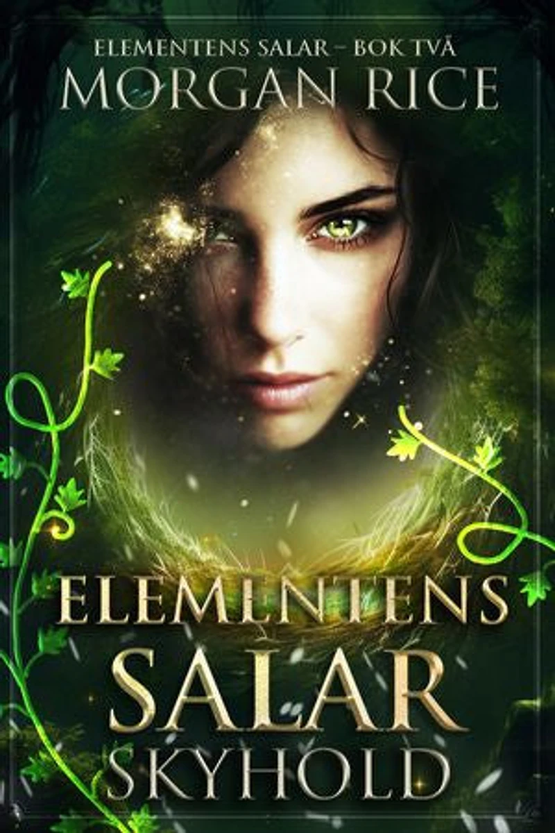 Elementens salar: Skyhold (Elementens salar Bok två)