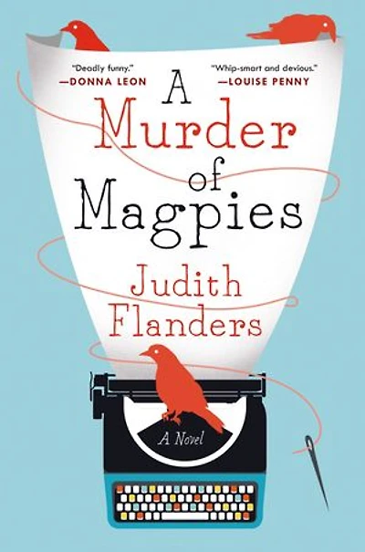 A Murder of Magpies: A Novel