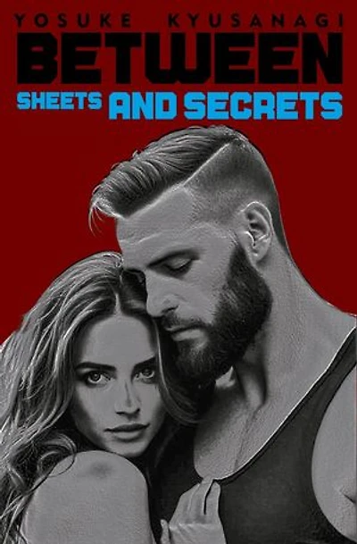 Between Sheets and Secrets