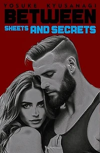 Between Sheets and Secrets