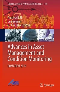Advances Asset Management and Condition Monitoring: COMADEM 2019