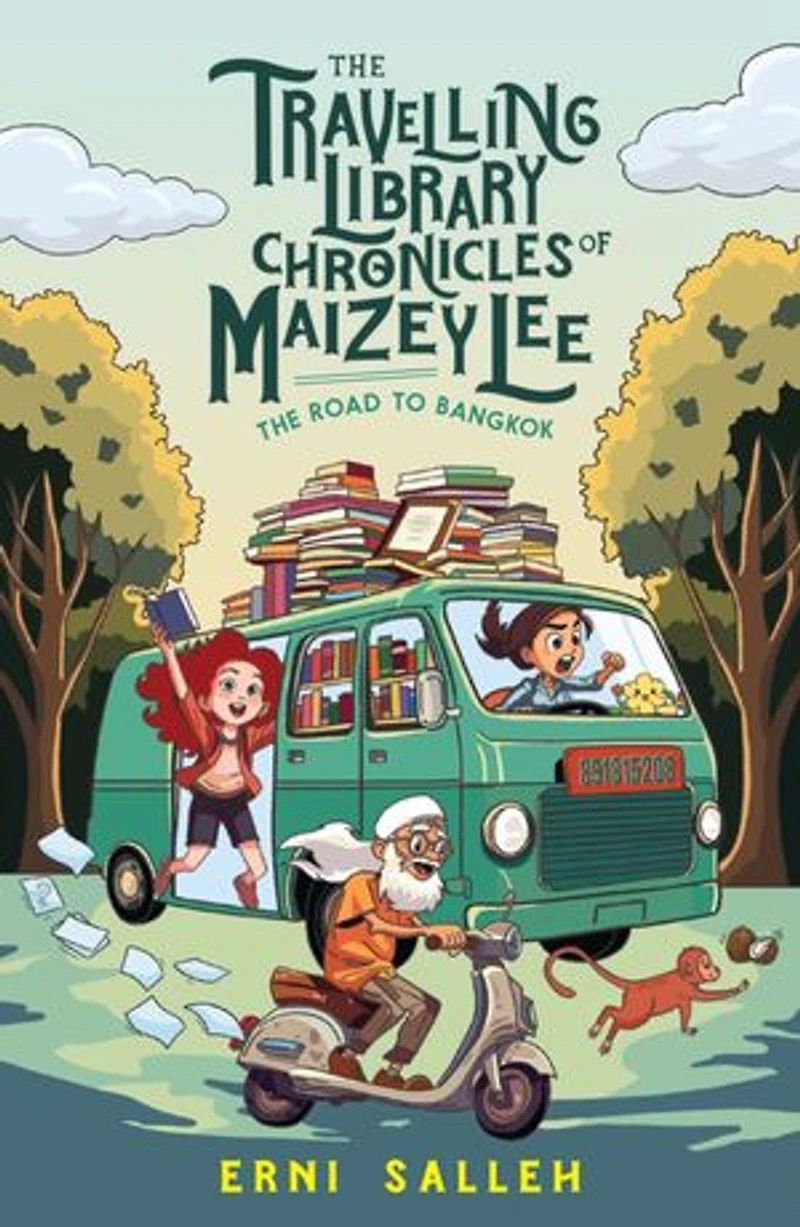 The Road to Bangkok: The Travelling Library Chronicles of Maizey Lee