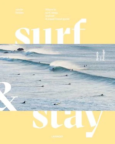 Surf & Stay. Spain and Portugal