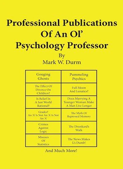 Professional Publications of an Ol' Psychology Professor