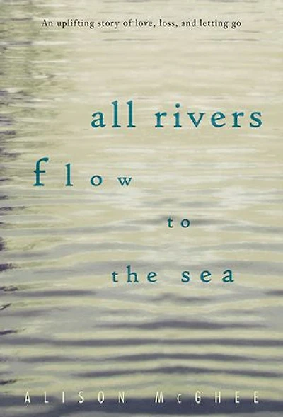 All Rivers Flow to the Sea