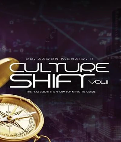 Culture Shift Volume 2: The Playbook